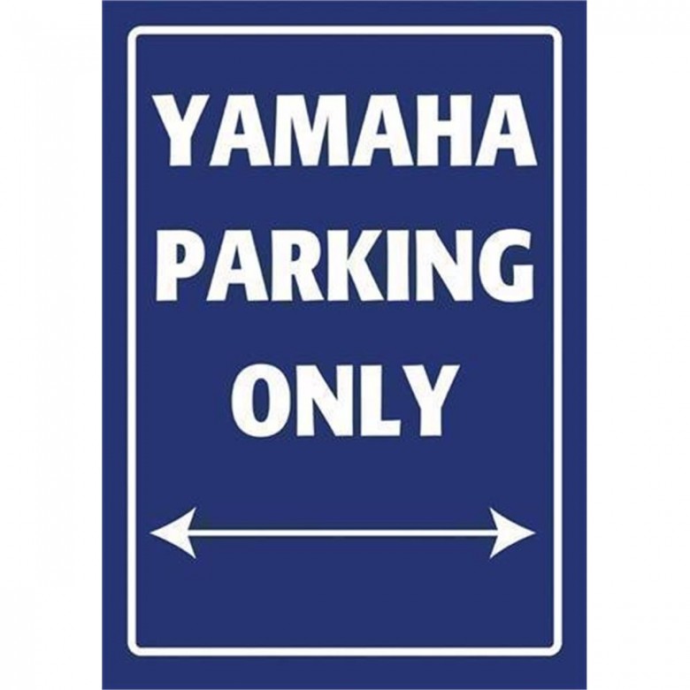 auner Parkschild Yamaha Parking Only